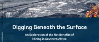 Digging Beneath the Surface: An Exploration of the Net Benefits of Mining in Southern Africa